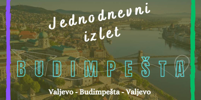 Poziv na izlet u Budimpeštu – 9. mart